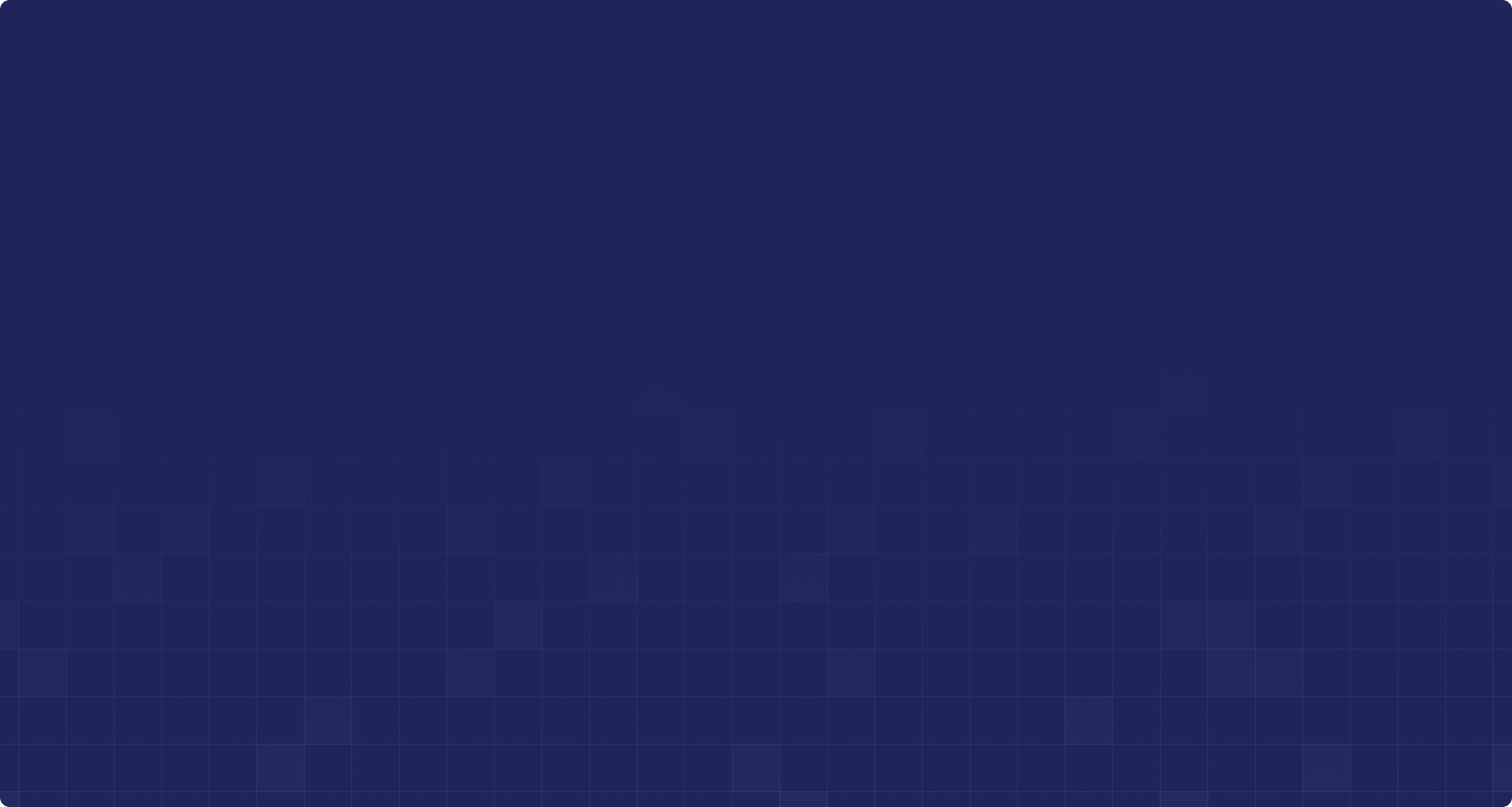 Dark blue gradient background with faint grid lines and rounded corners.