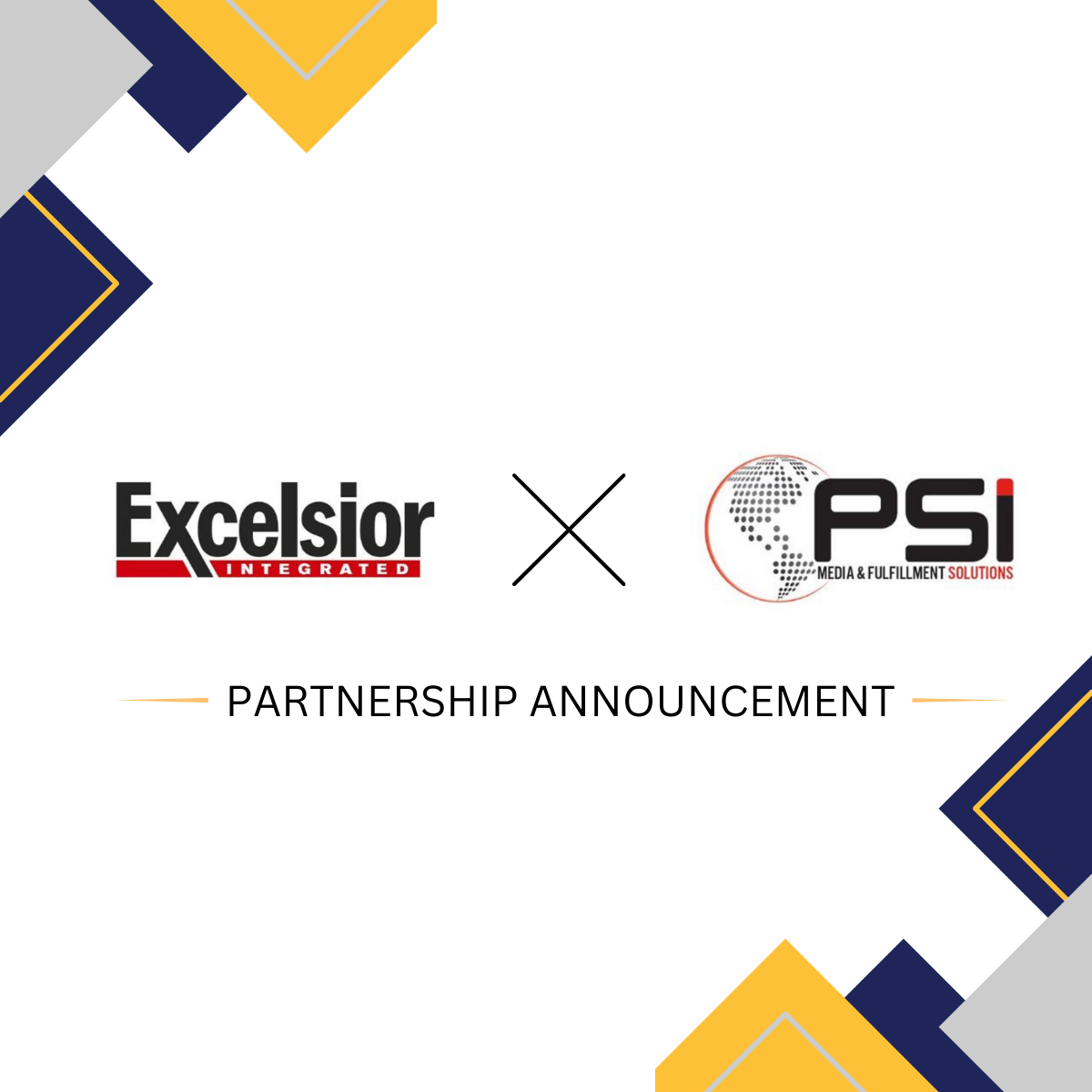 Excelsior Integrated and PSI Form Strategic 4PL Partnership