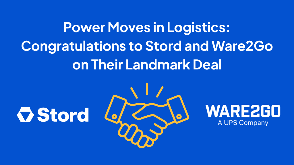 Stord Acquires Ware2Go: Landmark M&A Deal