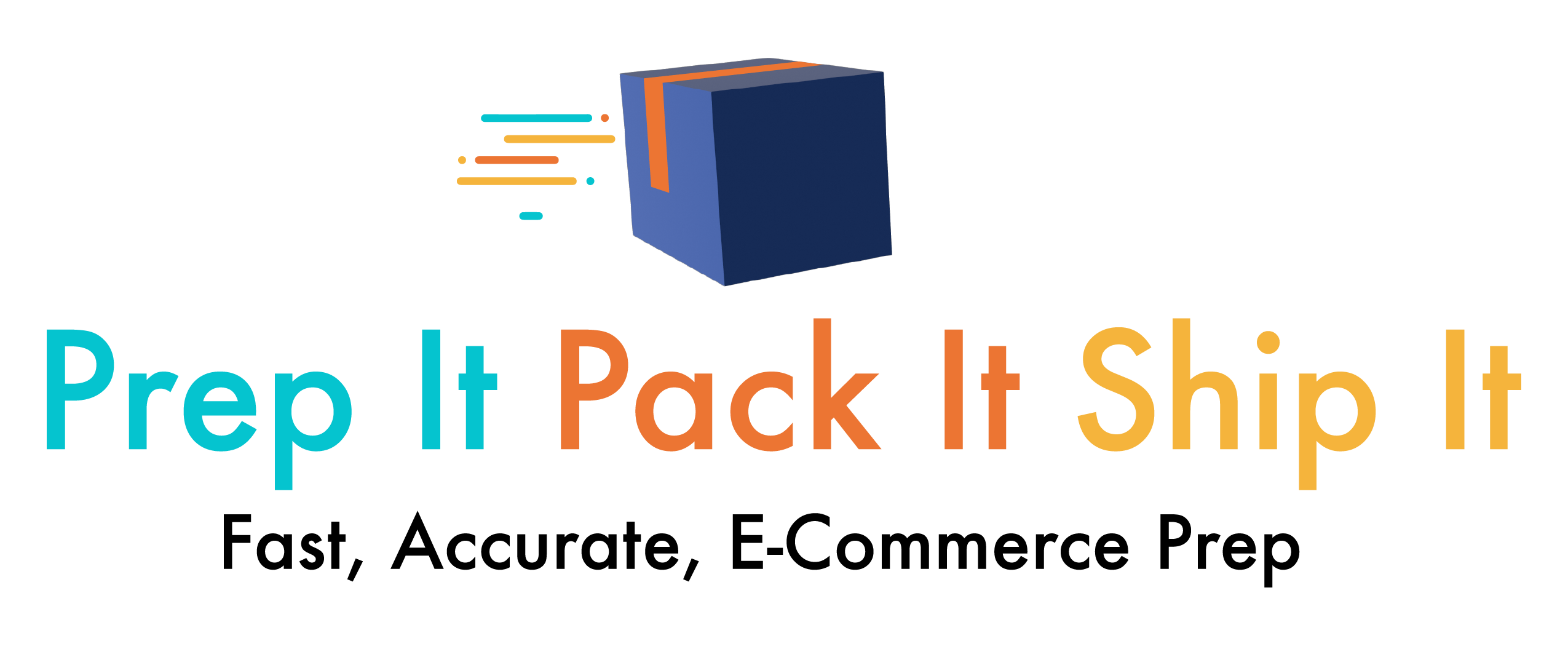 Prep It Pack It Ship It