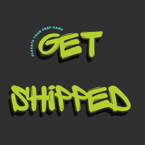Get Shipped Prep