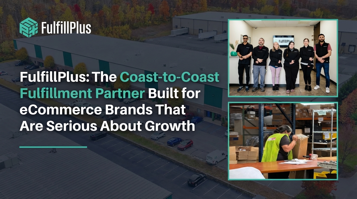 FulfillPlus Review: Coast-to-Coast Fulfillment for Growing eCommerce Brands (2026)
